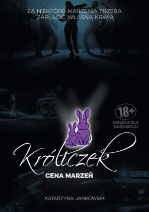 Króliczek 2: Cena marzeń